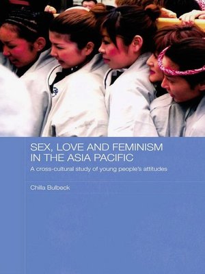cover image of Sex, Love and Feminism in the Asia Pacific